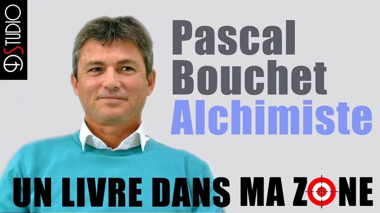 Un livre dans ma zone - Alchimiste - Pascal Boucher
