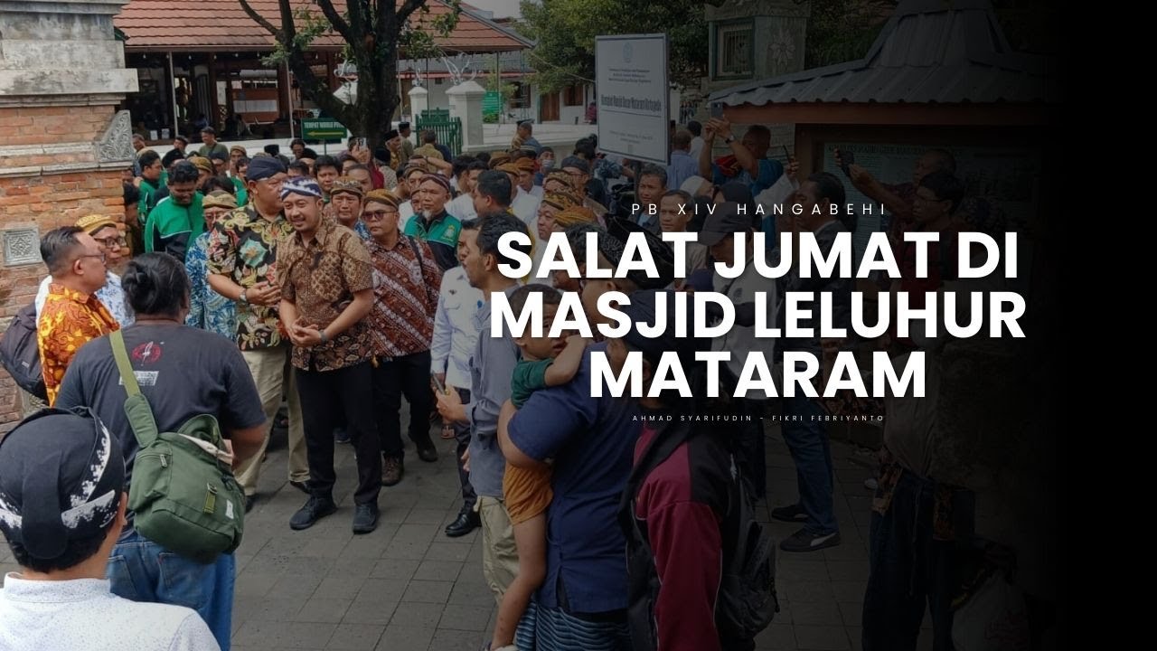 PB XIV Hangabehi Naik Mobil ke Jogja Hanya untuk Sholat Jumat di Masjid Leluhur Mataram