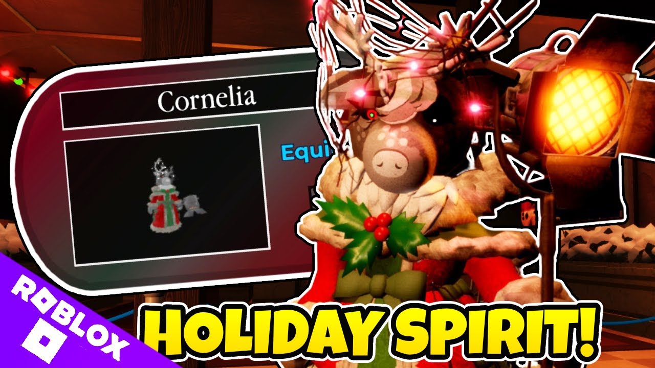 HOW TO COMPLETE THE HOLIDAY SPIRIT CHAPTER & GET THE CORNEILA SKIN IN PIGGY  - ROBLOX
