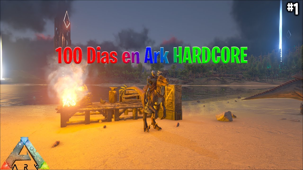 Sobreviviendo 100 Días en Ark HARDCORE  Ark Survival Evolved capitulo 1
