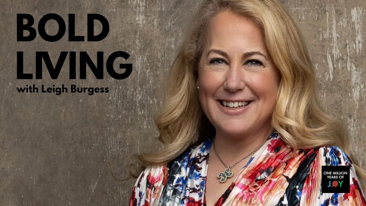 Bold Living with Leigh Burgess (USA)