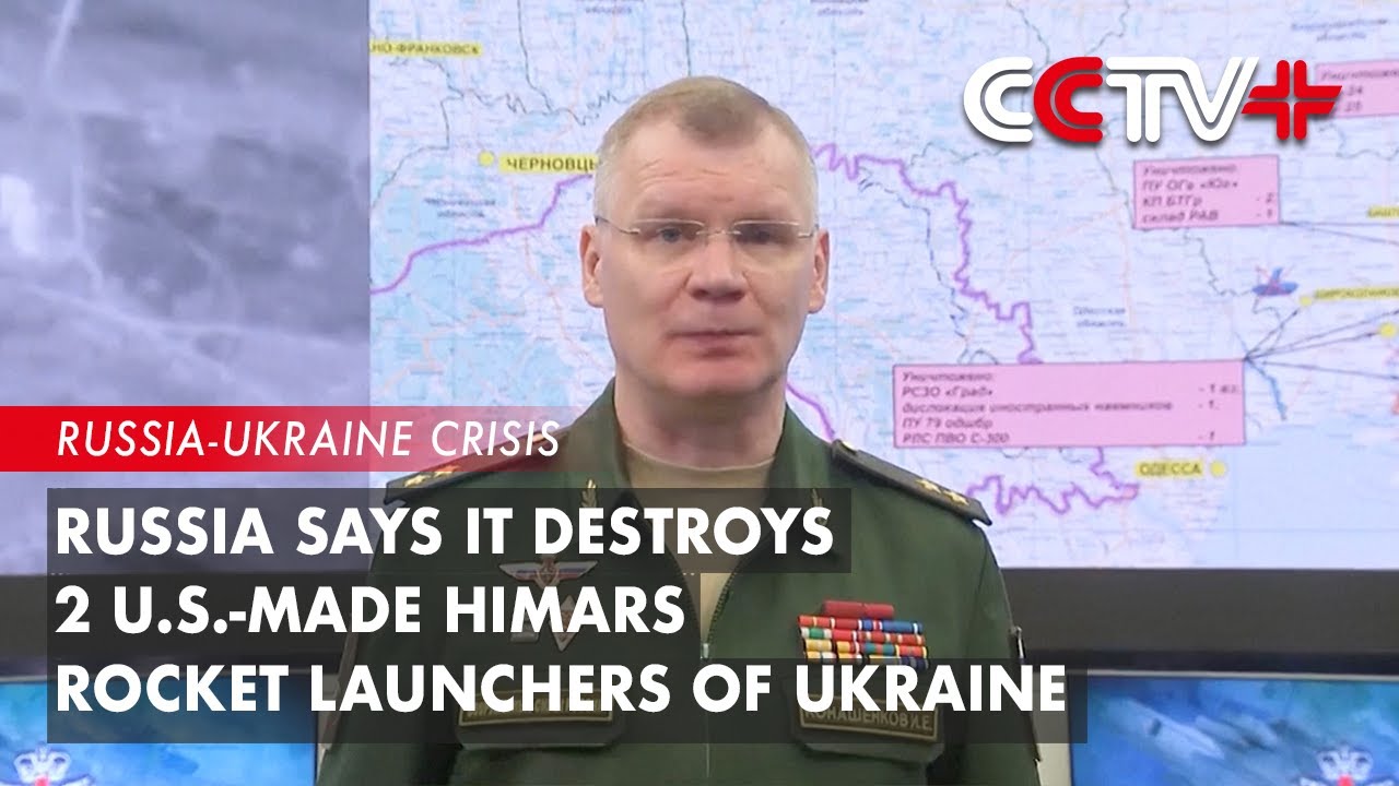 Russia Says It Destroys 2 U.S.-Made Himars Rocket Launchers of Ukraine