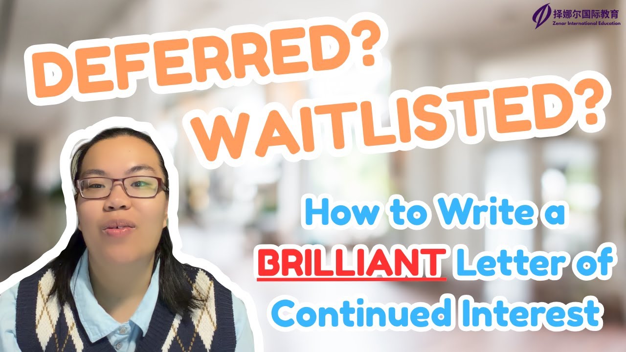 DEFERRED or WAITLISTED? How to Write a SUCCESSFUL Letter of Continued Interest