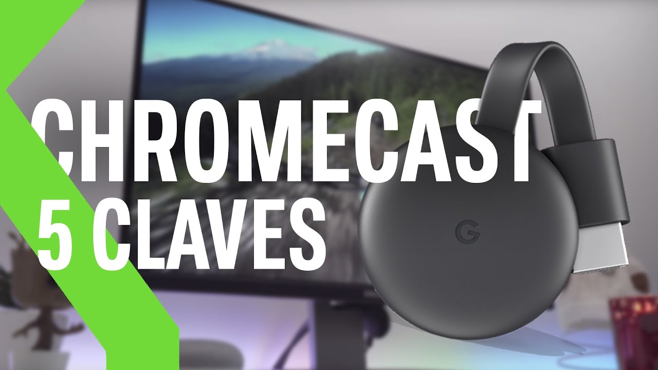 Chromecast en 5 claves: qué puedes y no puedes hacer con él