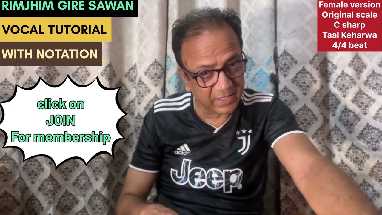 RIMJHIM GIRE SAWAN(LATA MANGESHKAR)-VOCAL TUTORIAL WITH NOTATION