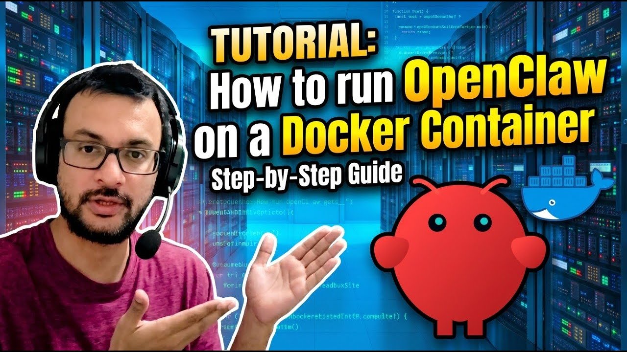 Easy Tutorial on how to run OpenClaw in Docker Container