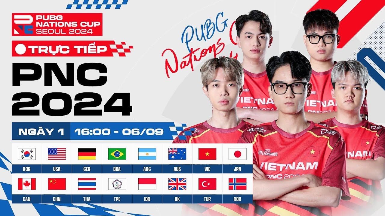 🏆 [PNC 2024] NGÀY 1: 🇻🇳 VIỆT NAM, 🇰🇷 HÀN QUỐC, 🇨🇳 TRUNG QUỐC, 🇦🇺 ÚC, 🇺🇸 MỸ,🇹🇭 THÁI LAN,🇬🇧 VQ ANH,...
