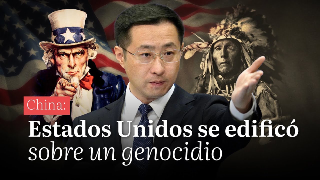 China: Estados Unidos se edificó sobre un genocidio