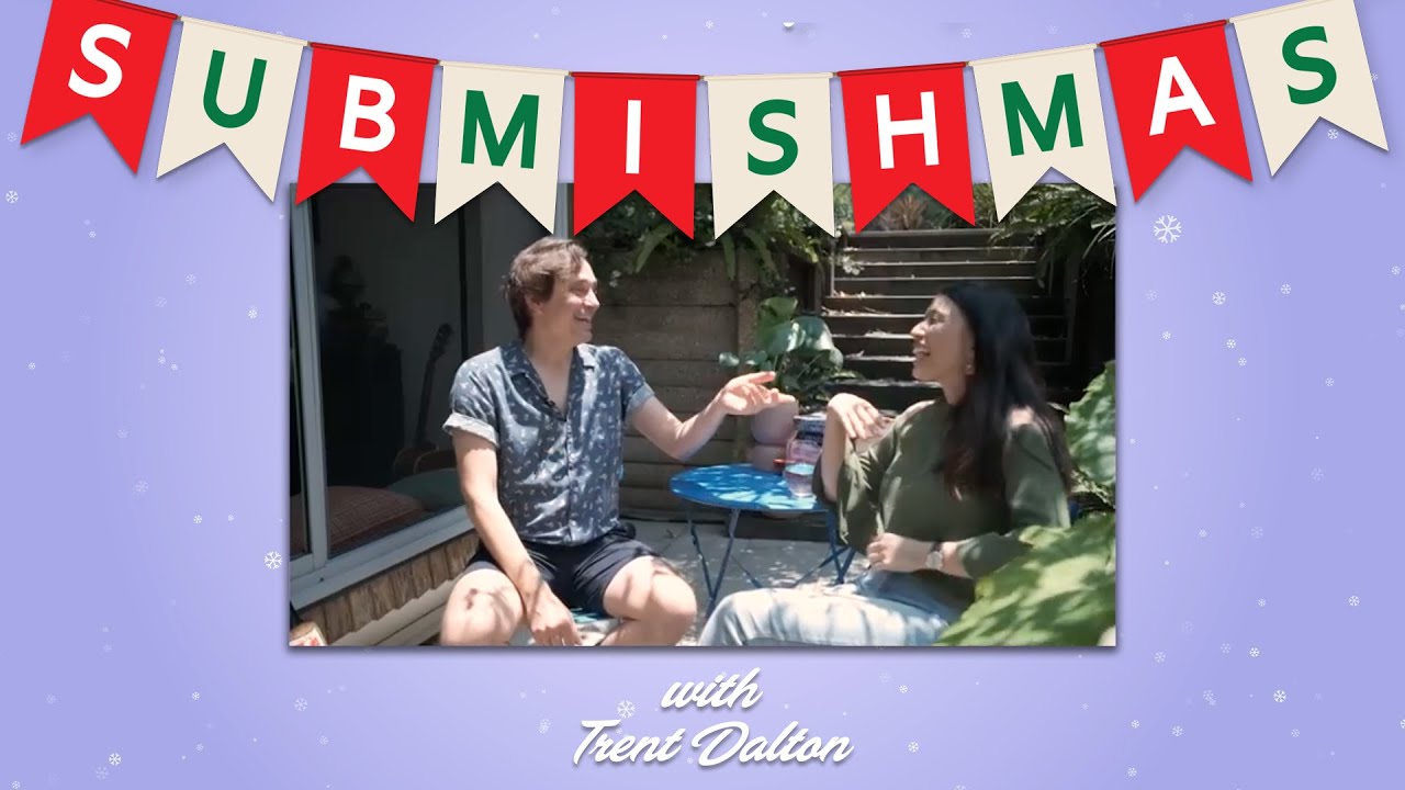 1st Day Of Submishmas - Extended Trent Dalton