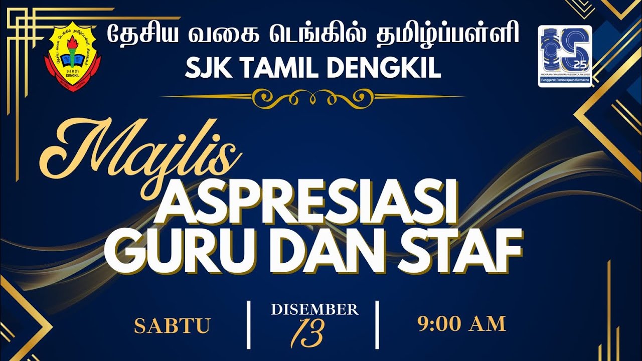 MONTAJ MAJLIS APRESIASI GURU & STAF 2025
