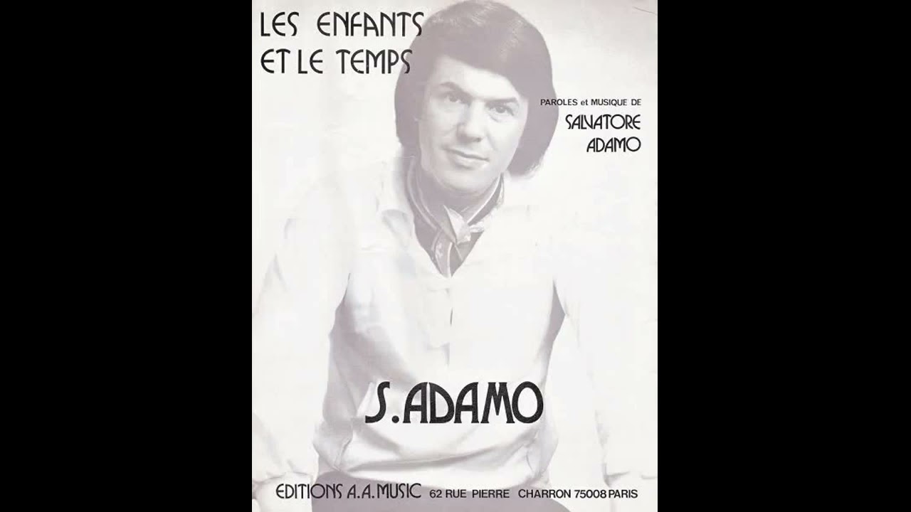 Adamo - Les Enfants Et Le Temps