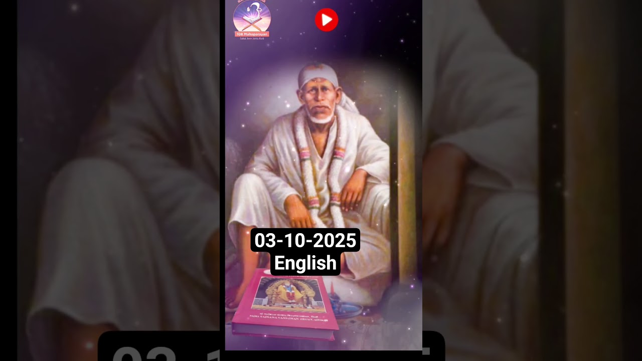 🌻Sai Bolte Hain 🌻03-10-2025 ~ Sai Baba Message #English #guidance