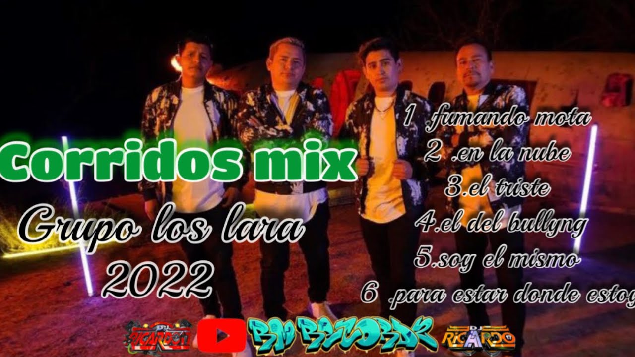🍀grupo❌LOS LARA❌mix corridos 2022/puros corridasos🔊