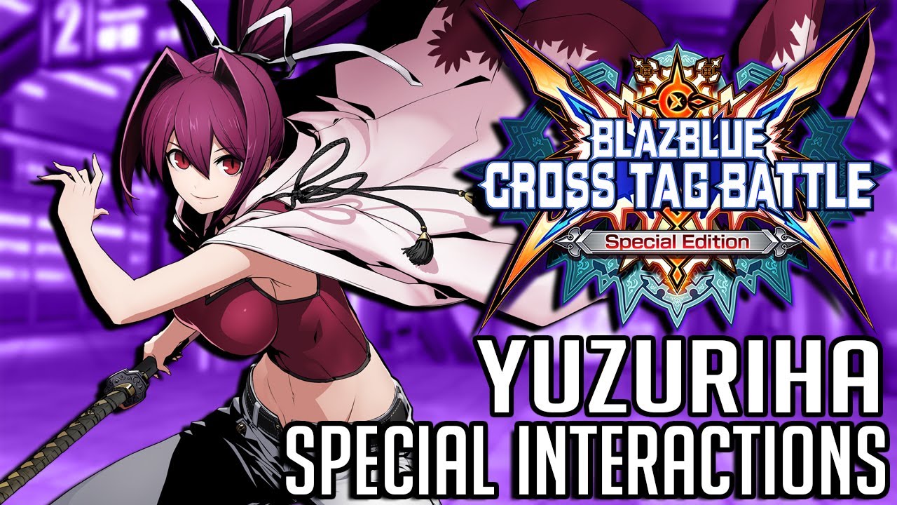 BlazBlue: Cross Tag Battle — особые взаимодействия Юдзурихи