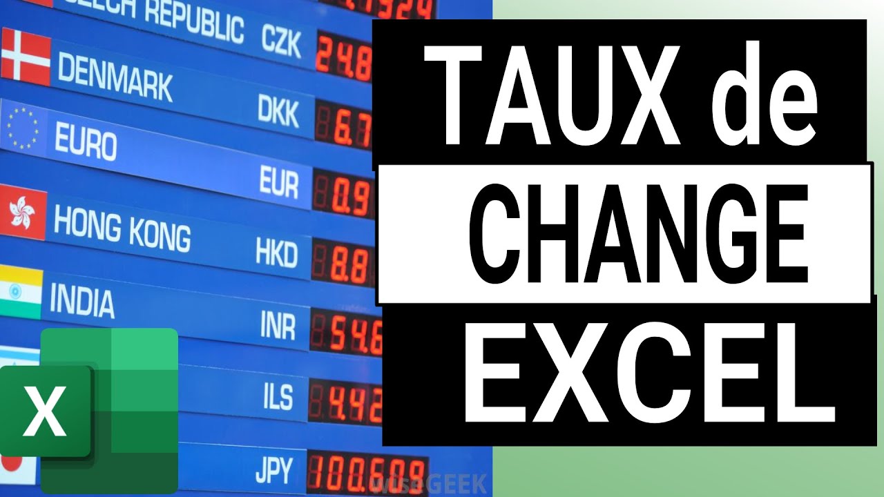 Taux de change entre 2 monnaie - Excel les connait
