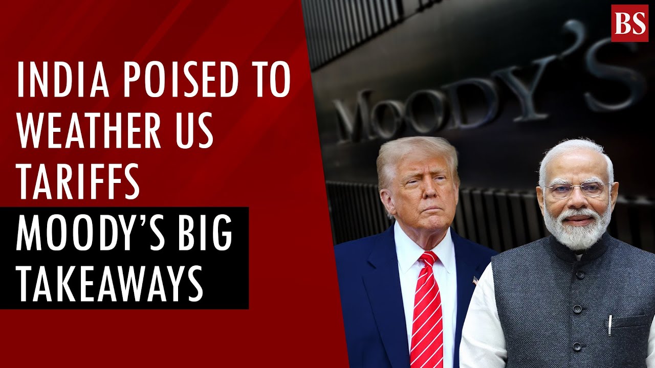 India poised to weather US tariffs and global trade turbulence: Moody&rsquo;s big takeaways