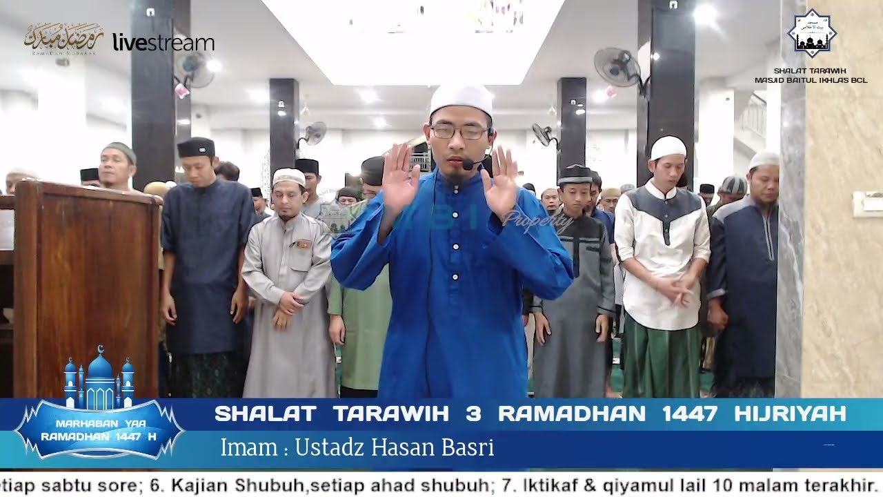 Ustadz Hasan Basri S.Ag, Shalat Tarawih malam ke 3 Ramadhan 1447
