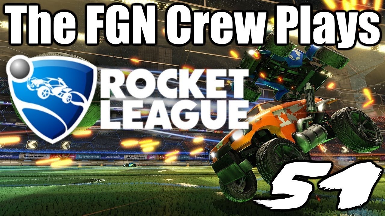 The FGN Crew Plays: Rocket League #51 
