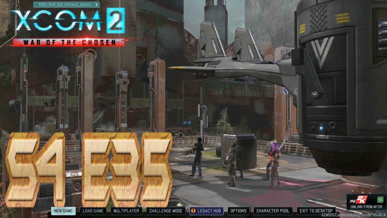 Xcom2 WotC Season 4 E35 - Operation Dementia Wrath