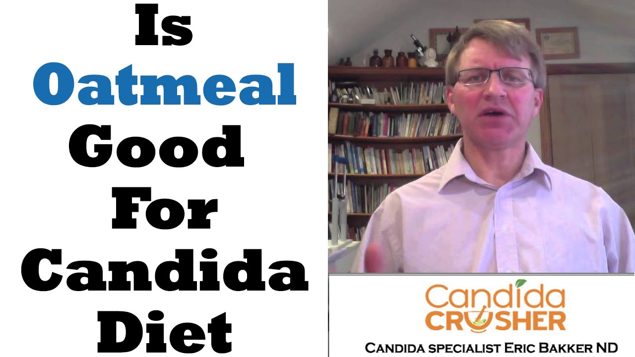 Is Oatmeal Ok on Candida Diet? | Ask Eric Bakker