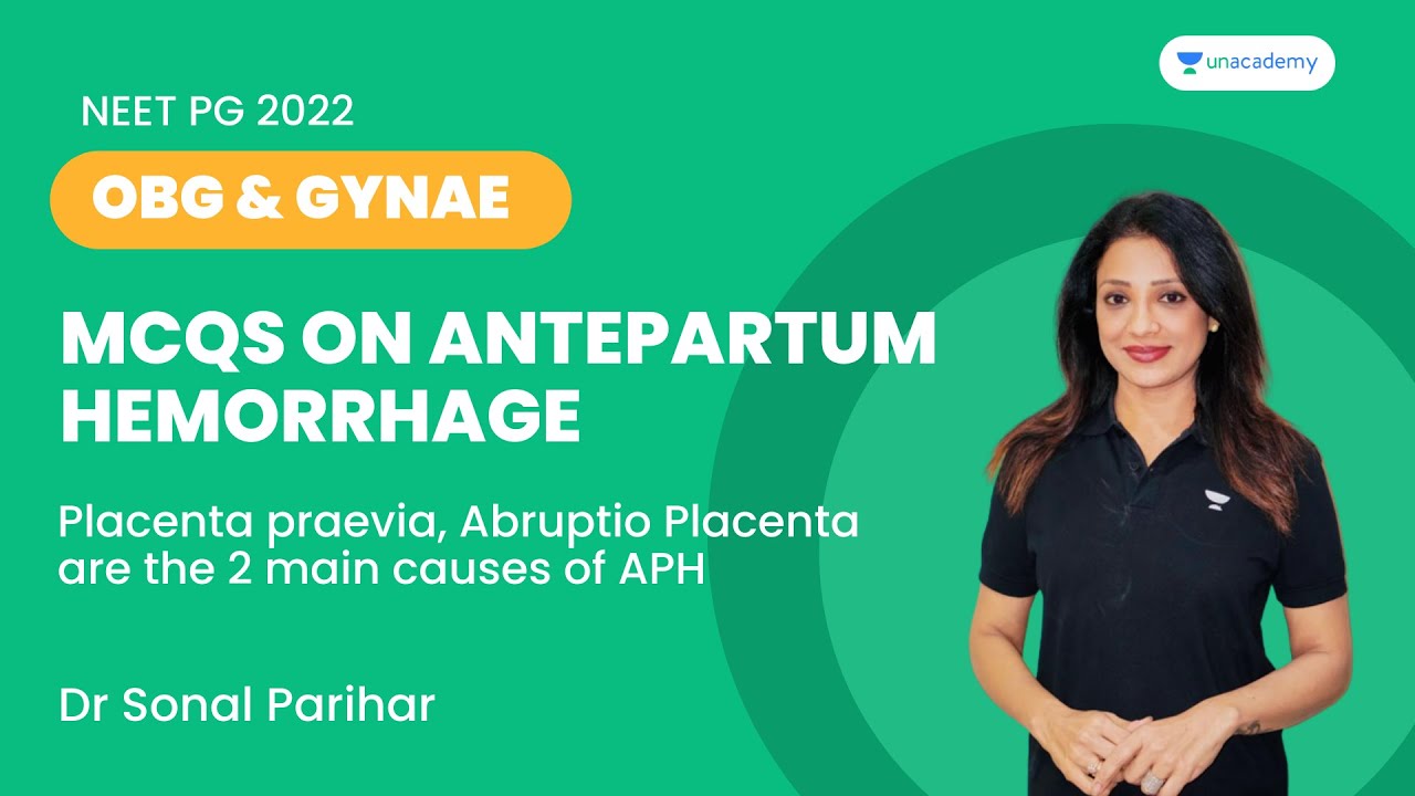 MCQs on Antepartum Hemorrhage | Gynaecology | Dr Sonal Parihar | Let's Crack NEET PG