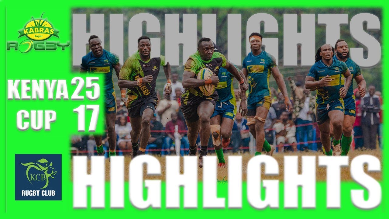 Kabras Rugby 25-17 KCB Rugby | Kenya Cup 2025 Highlights