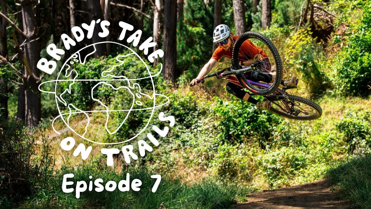 Brady's Take on Trails EP 7 | Hotbox, Nelson