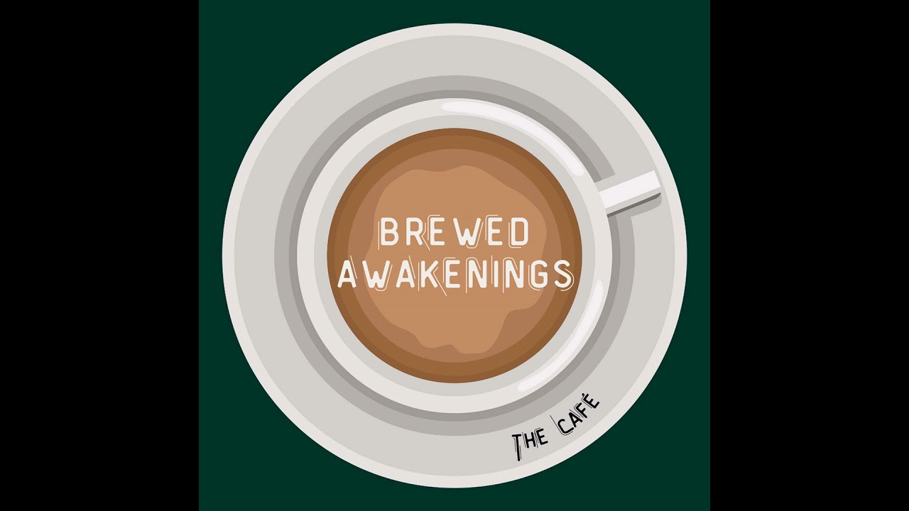 938 | Brewed Awakenings | The Cafe | Pursuing Peace