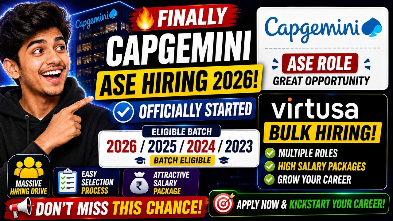 🔥🎈Finally Capgemini ASE Hiring 2026 | Virtusa Bulk Hiring | 2026/2025/2024/2023 Batch Hiring