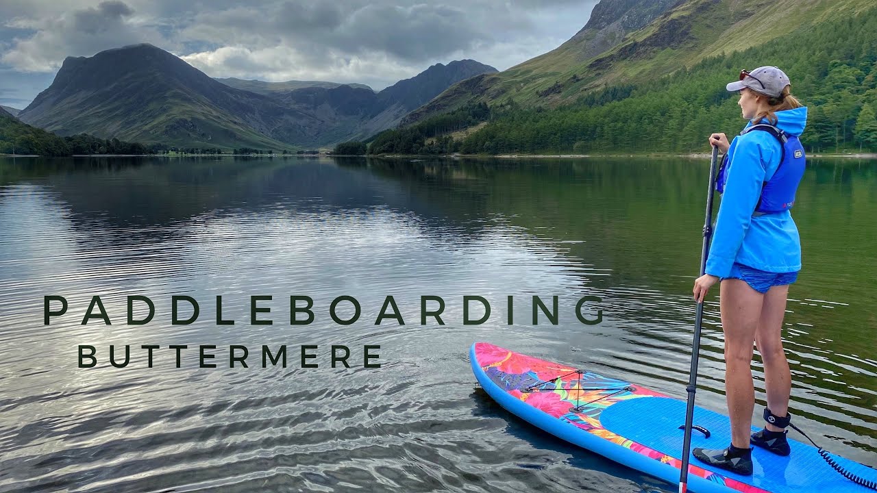 Stand Up Paddle Boarding on Buttermere, Lake District