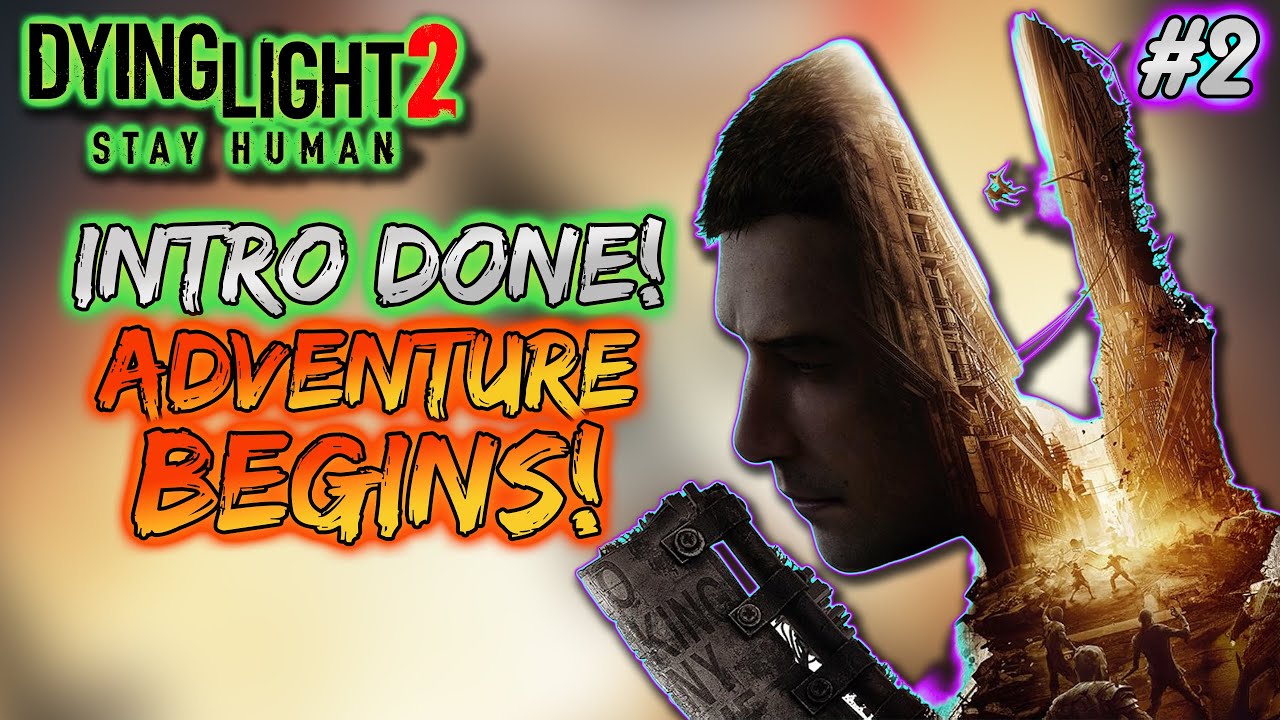 New Game! Same Deal! Let's Handle These Zombies! #DyingLight2