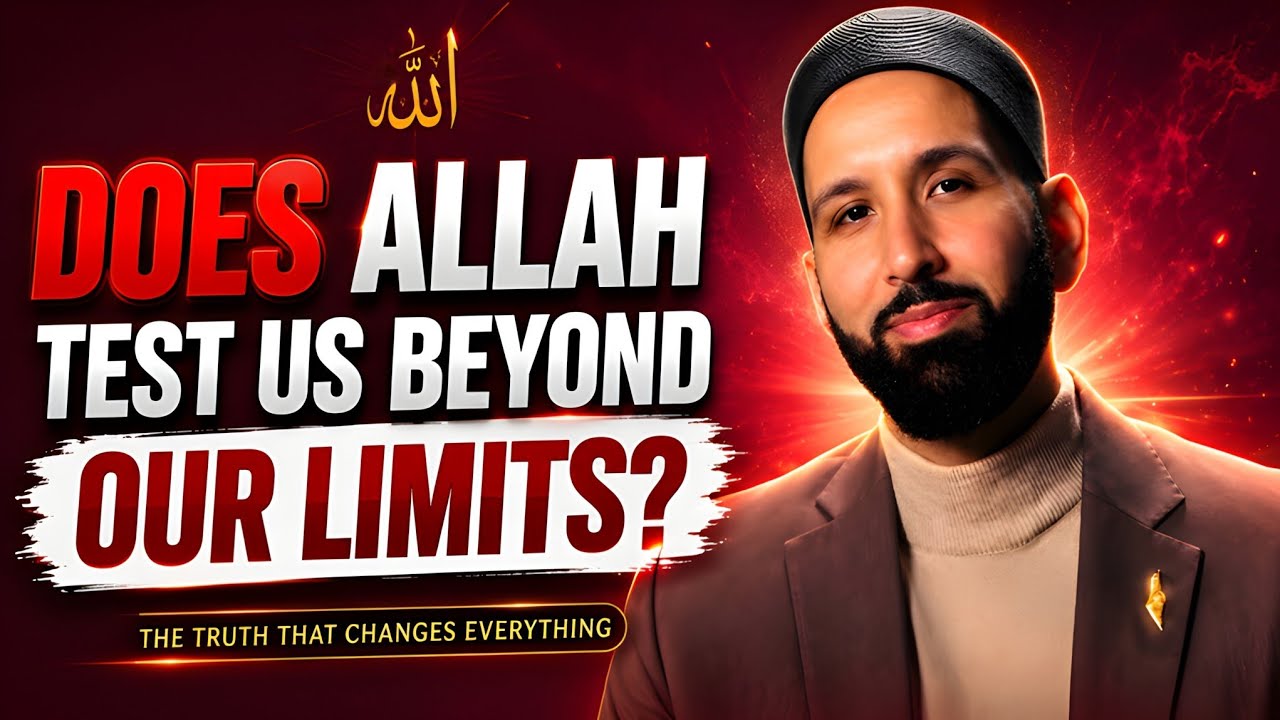 Does Allah Test Us Beyond Our Limits? | Hardships & Patience