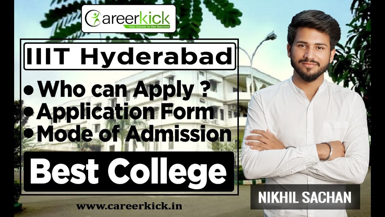 iiit hyderabad admission process - Application - Mode of admission