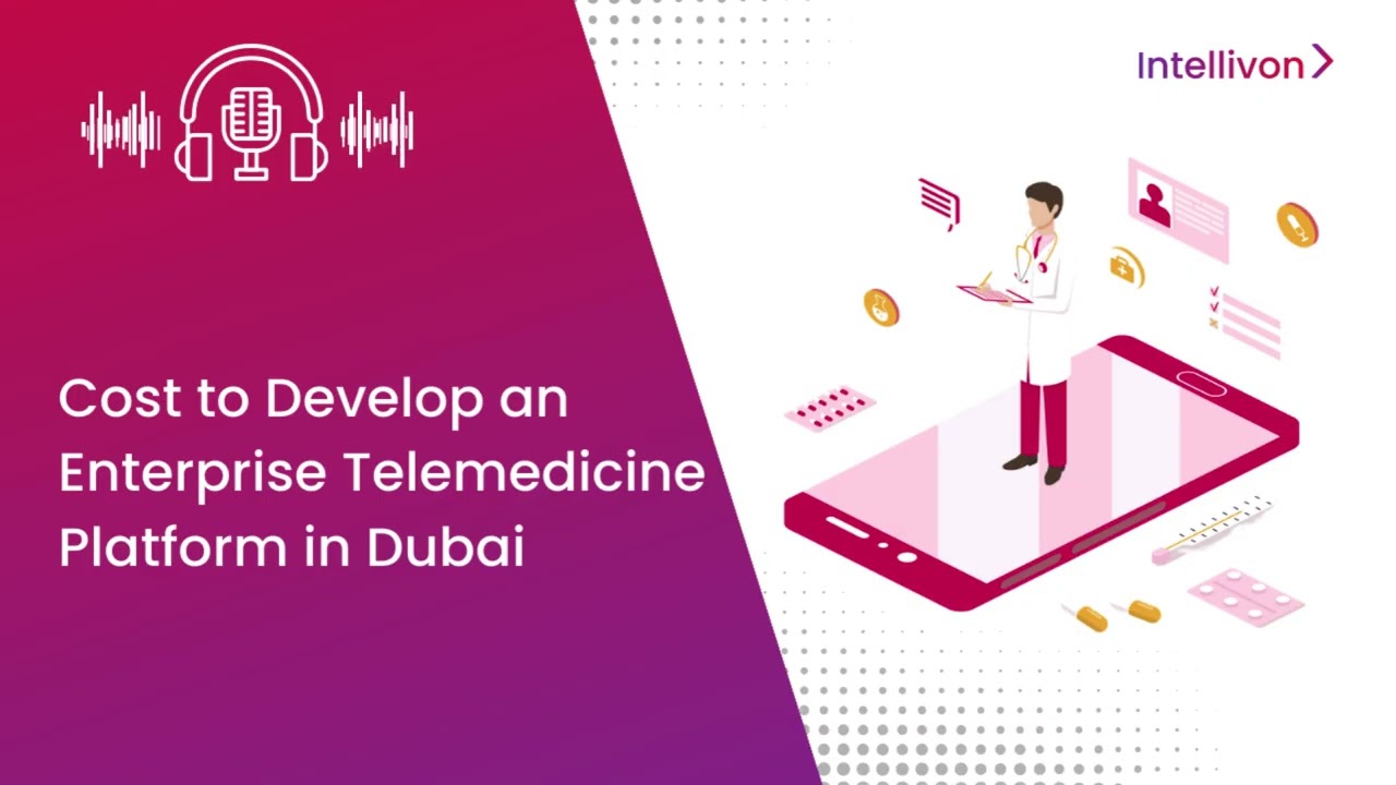 Cost to Develop an Enterprise Telemedicine Platform in Dubai [2026] | Pricing  Breakdown