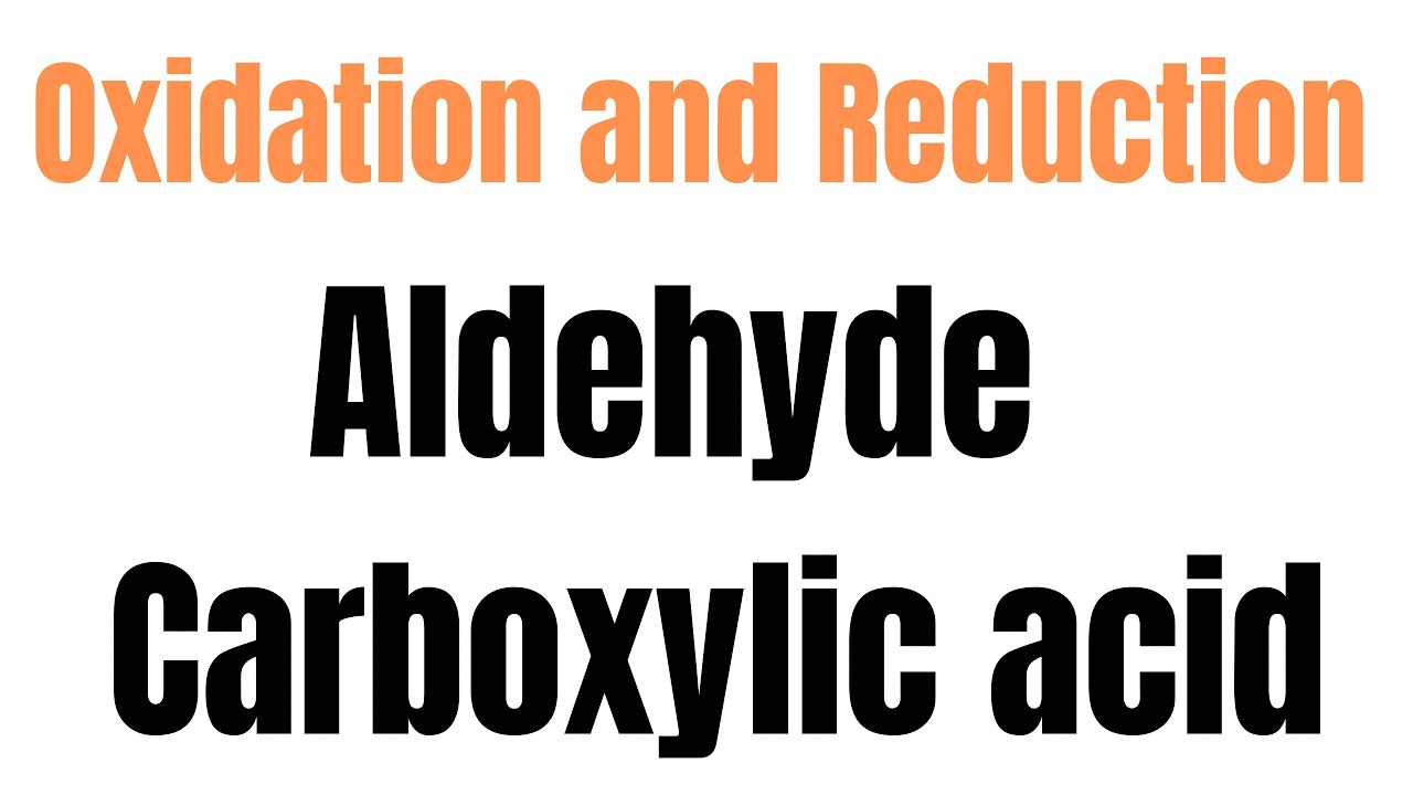 Oxidation and Reduction of Aldehyde&Carboxylic acid 🔥#chemistry #jee 