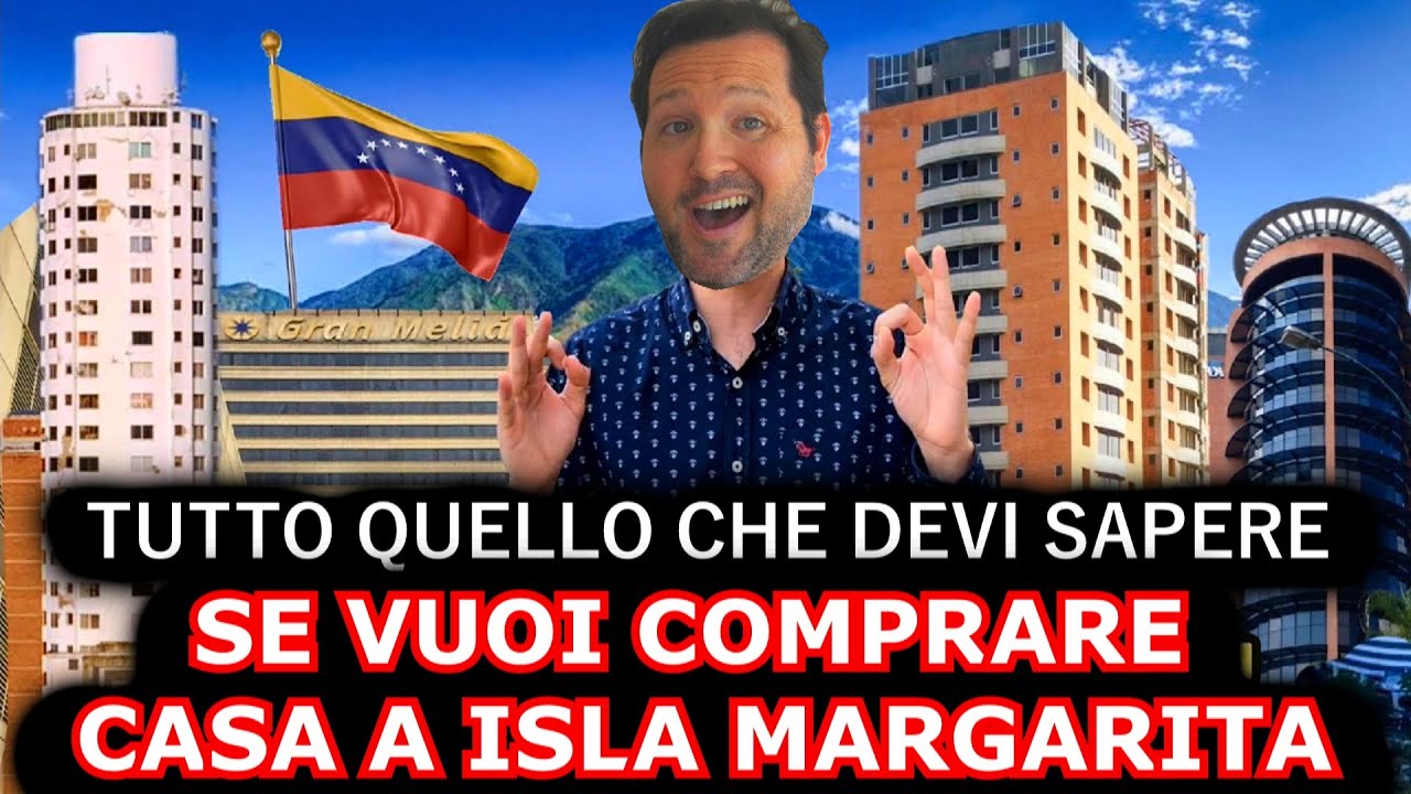TUTTE LE INFORMAZIONI PER COMPRARE CASA ED INIZIARE UN BUSINESS AD ISLA MARGARITA