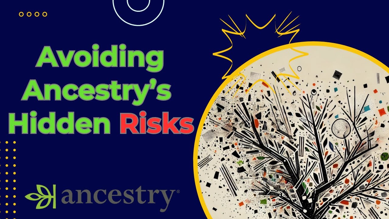 Avoid These Ancestry.com Tree Mistakes