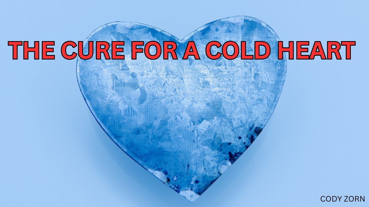 CODY ZORN - THE CURE FOR A COLD HEART