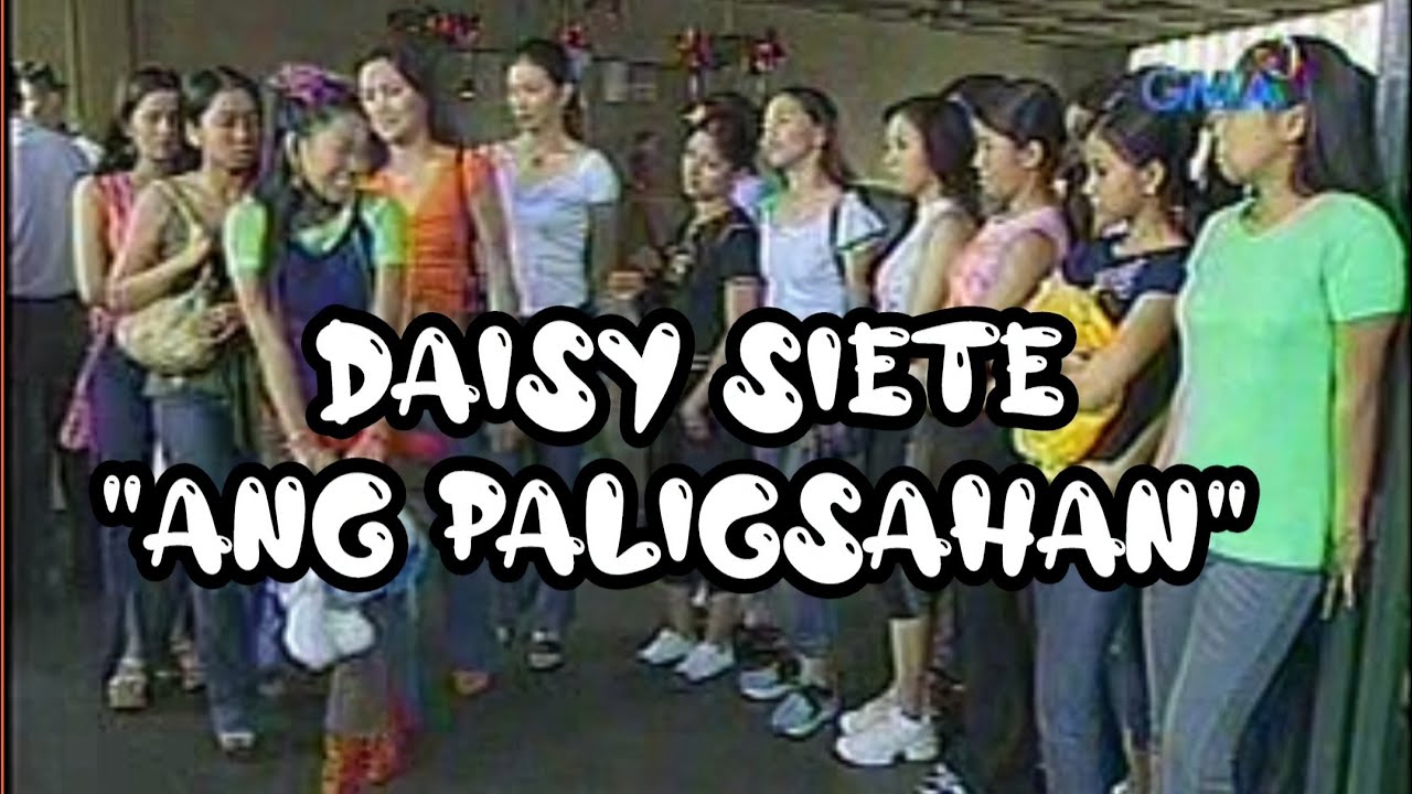 DAISY SIETE 1                                (ANG PALIGSAHAN#1)