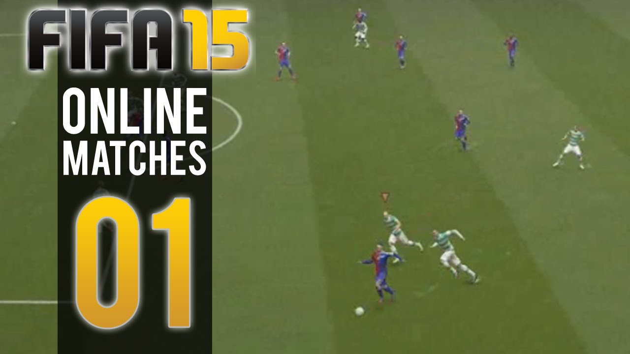 FIFA 15: Online Matches - Episode 1