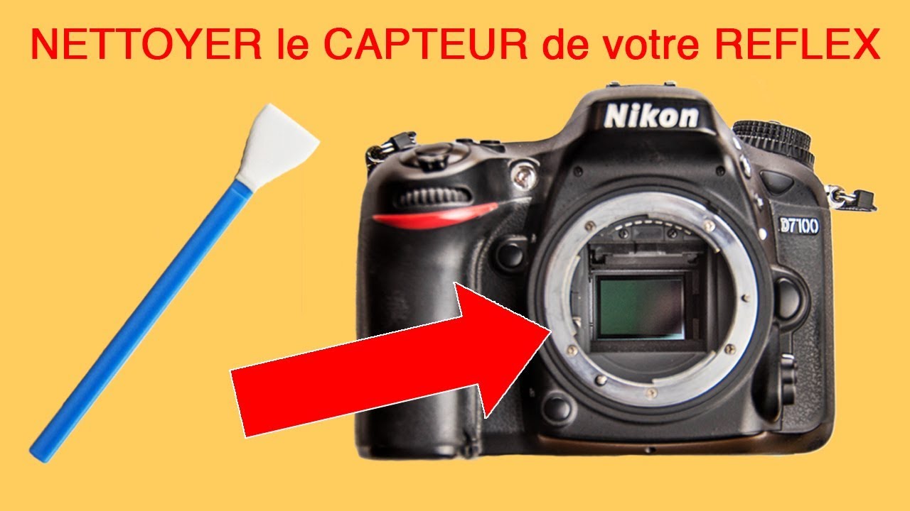 Comment NETTOYER le CAPTEUR de votre APPAREIL REFLEX ? - Astuces et Reflex Photo