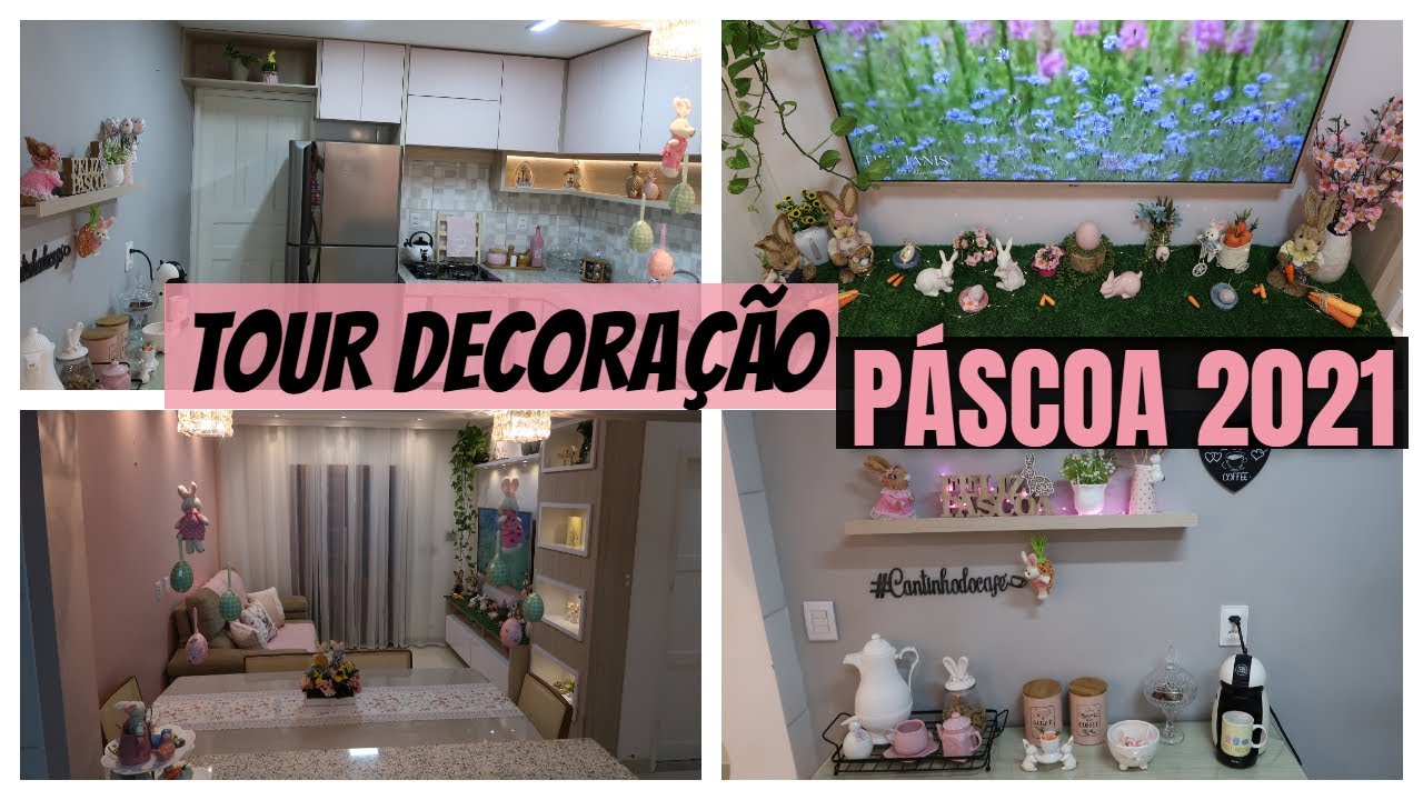 #PÁSCOA2021|| TOUR COMPLETO PELA MINHA DECORAÇÃO DE PÁSCOA