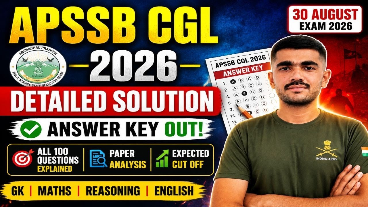 APSSB CGL 2026 Detailed Solution | August 30 Exam Answer Key | All 100 Questions Explained