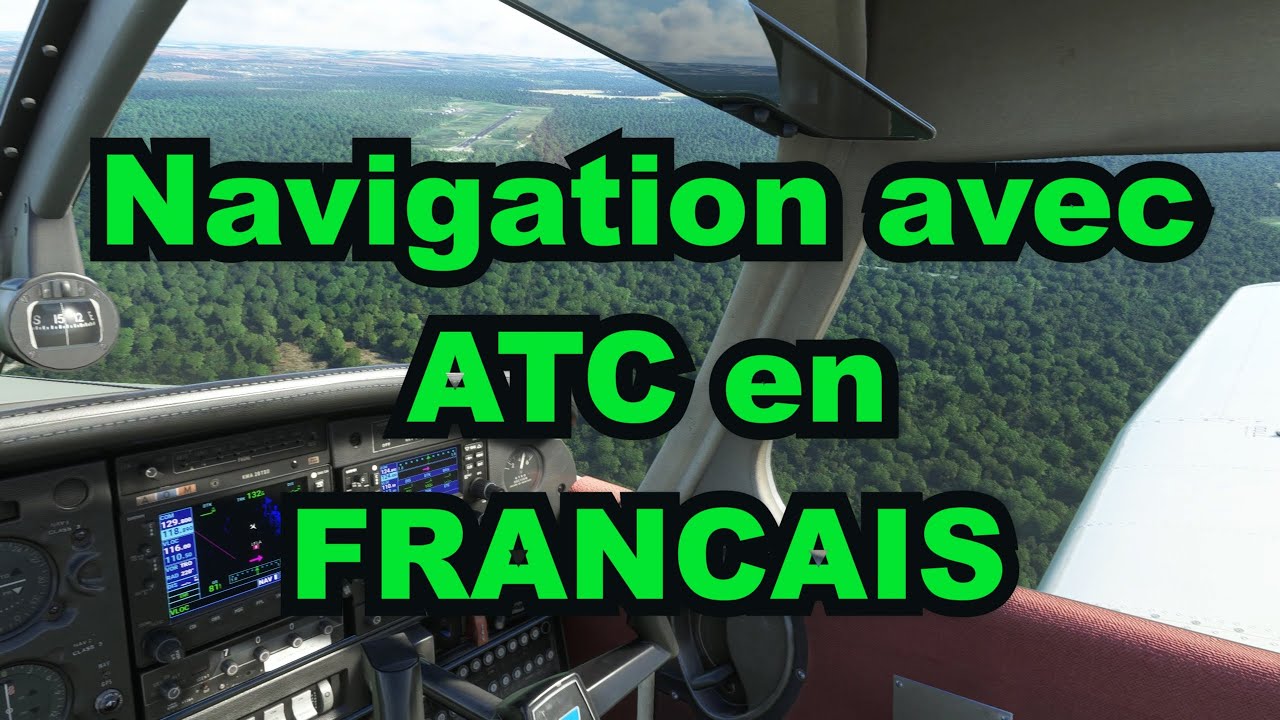 FS2020 / Real Pilot / Nav avec ATC français en 2k