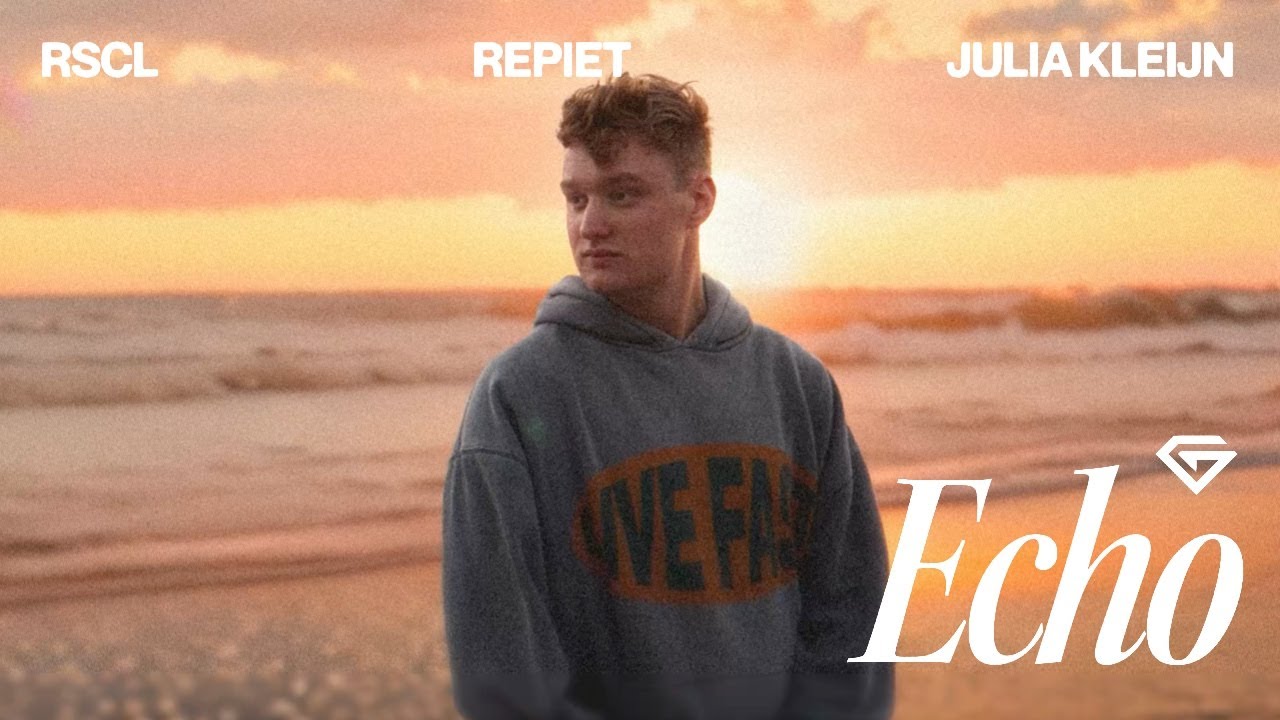 RSCL, Repiet & Julia Kleijn - Echo (Official Music Video)
