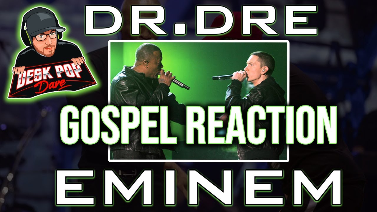DR.DRE FT. EMINEM GOSPEL REACTION