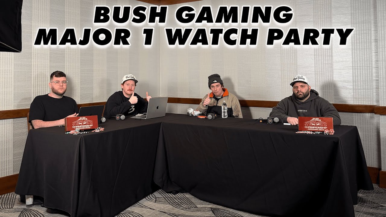 BUSH GAMING MAJOR 1 WATCH PARTY with  Sas, Mook, Jerry, and Zac