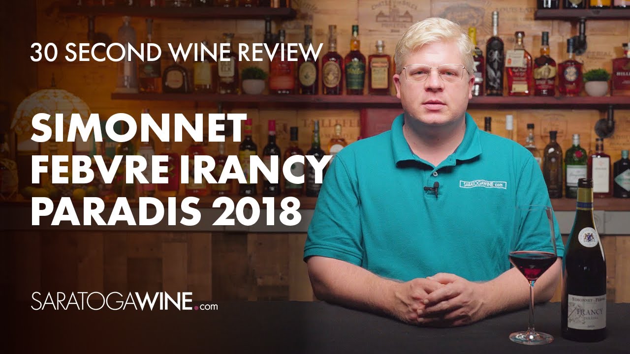 Simonnet Febvre Irancy Paradis 2018 | 30 Second Wine Review