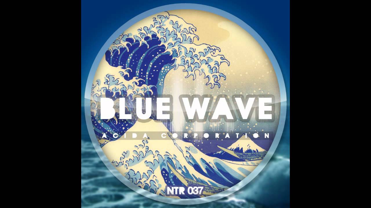 Acida Corporation - Blue Wave (A.K.O. Remix) [NTR038]