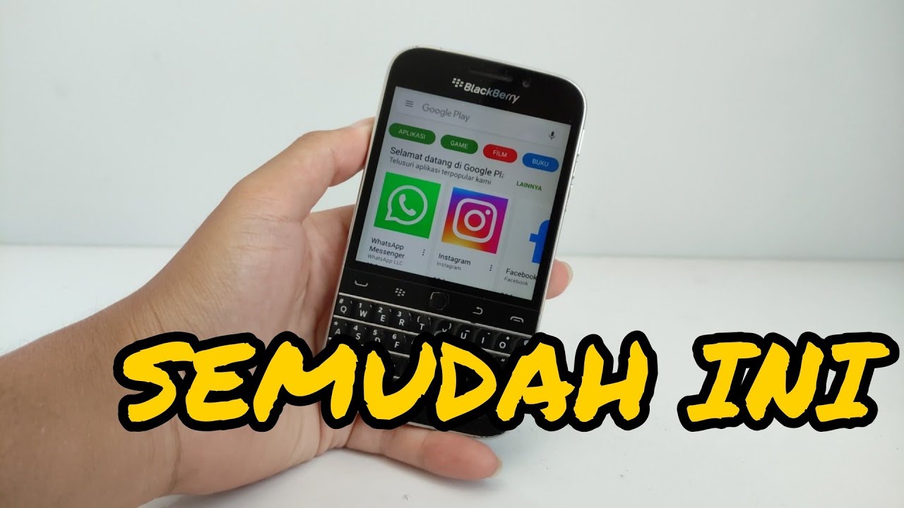 Cara Mudah Install Google Play Store di Blackberry Classic Q20 - Ubah BB Jadi Android di Jamin Ampuh